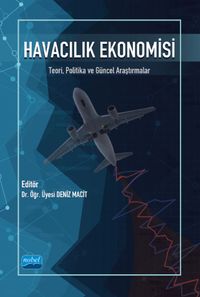 Havacılık Ekonomisi & Teori, Politika ve Güncel Araştırmalar