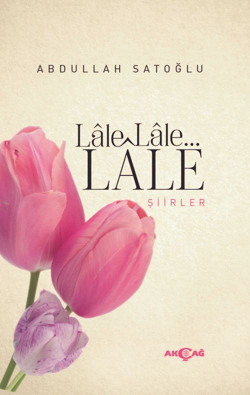 Lale Lale Lale Şiirler
