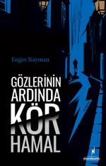 Gözlerinin Ardında Kör Hamal