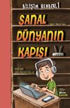Sanal D&uuml;nyanın Kapısı / Bilişim Rehberi 1