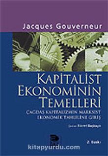 Kapitalist Ekonominin Temelleri - Jacques Gouverneur