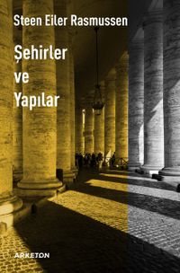 Şehirler ve Yapılar