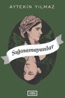 Sığınamayanlar