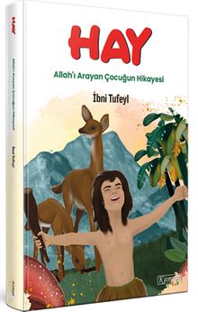 Hay / Allah'ı Arayan Çocuğun Hikayesi