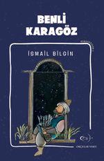 Benli Karagöz   / Kemankeşler 5