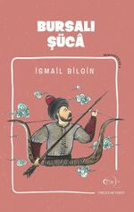 Bursalı Şüca / Kemankeşler 3