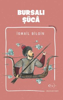 Bursalı Şüca / Kemankeşler 3