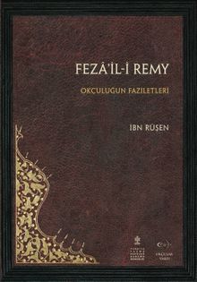 Feza’il-i Remy  & Okçuluğun Faziletleri