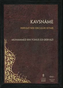 Kavsname & Dervazi'nin Okçuluk Kitabı
