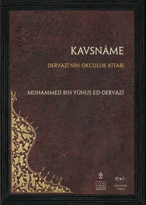 Kavsname & Dervazi'nin Okçuluk Kitabı