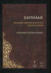 Kavsname & Kemankeş Mustafa Efendi&rsquo;nin Ok&ccedil;uluk Kitabı