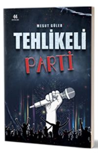 Tehlikeli Parti