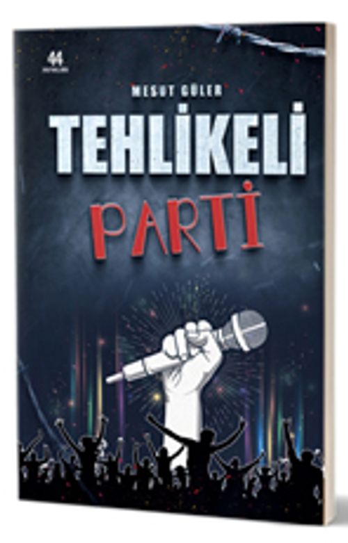 Tehlikeli Parti