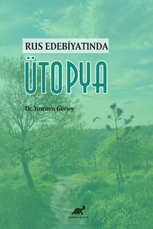 Rus Edebiyatında Ütopya
