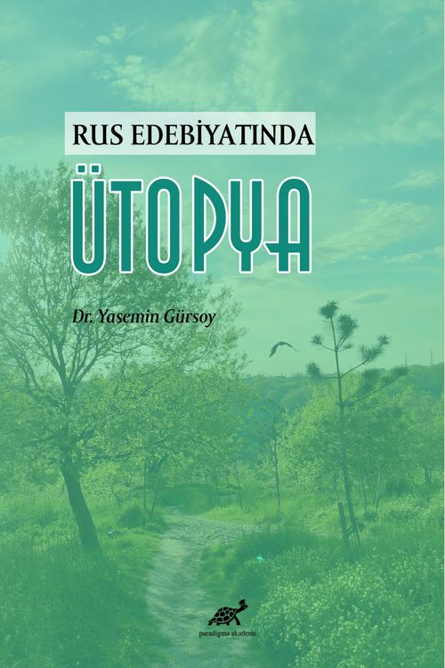 Rus Edebiyatında Ütopya
