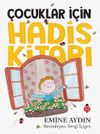 &Ccedil;ocuklar İ&ccedil;in Hadis Kitabı (Renkli)