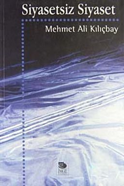 Siyasetsiz Siyaset