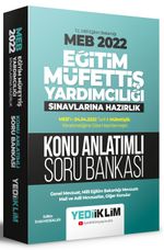 2022 MEB Eğitim Müfettiş Yardımcılığı Sınavlarına Hazırlık Konu Anlatımlı Soru Bankası 