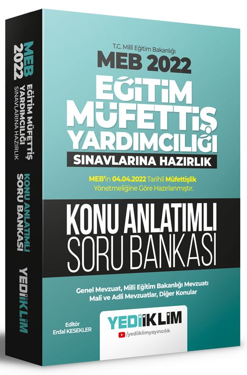 2022 MEB Eğitim Müfettiş Yardımcılığı Sınavlarına Hazırlık Konu Anlatımlı Soru Bankası 