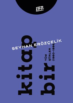 Kitap Bir - Kitap İki & Tüm Şiirler (1980-2011) (İki Cilt Takım)