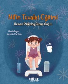 Nil’in Tuvalet Eğitimi