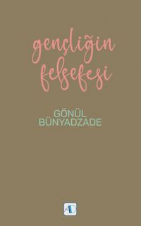 Gençliğin Felsefesi