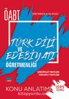 ÖABT Türk Dili ve Edebiyatı - Öğretmenlik Alan Bilgisi - Konu Anlatımı