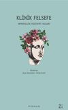 Klinik Felsefe & Antropolojik Psikiyatri Yazıları
