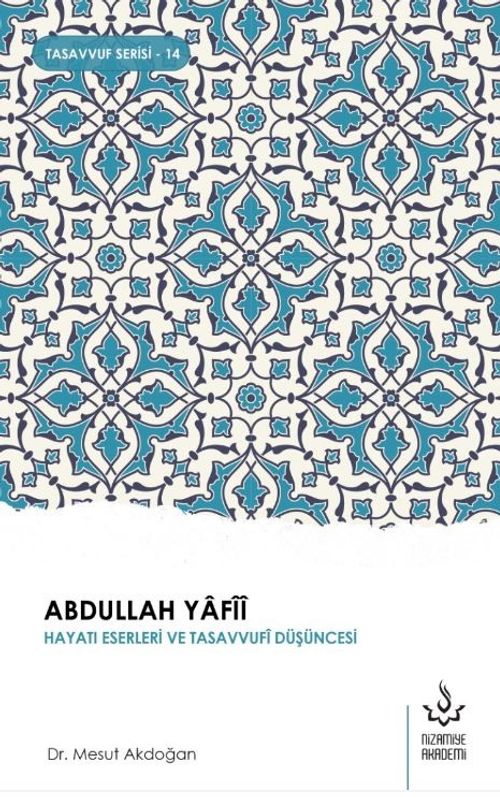 Abdullah Yafii & Hayatı Eserleri ve Düşüncesi
