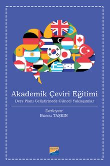 Akademik Çeviri Eğitimi & Ders Planı Geliştirmede Güncel  Yaklaşımlar