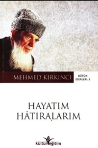 Hayatım Hatıralarım