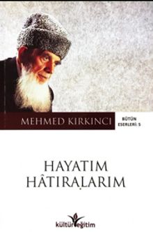 Hayatım Hatıralarım