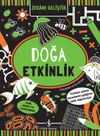 Zekanı Geliştir / Doğa Etkinlik