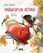 Yağmur'un Rüyası (Karton Kapak)