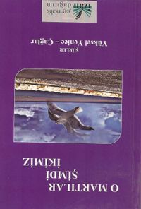O Martılar Şimdi İkimiz