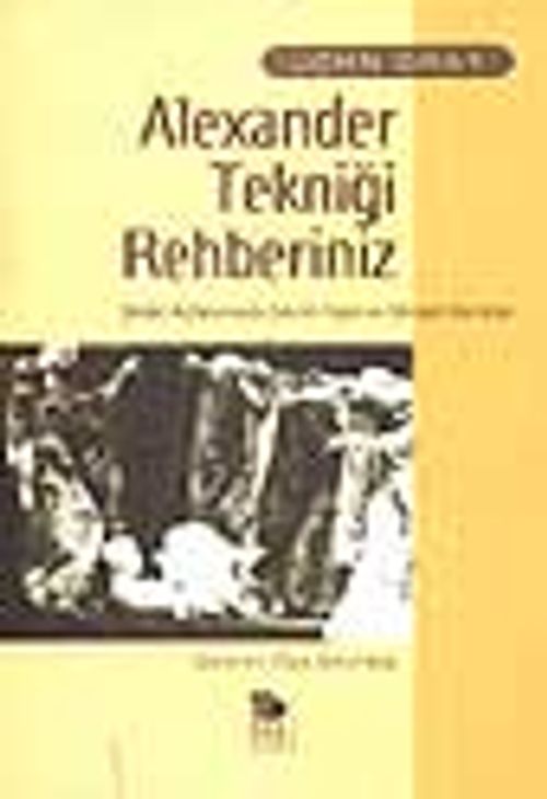 Alexander Tekniği Rehberiniz