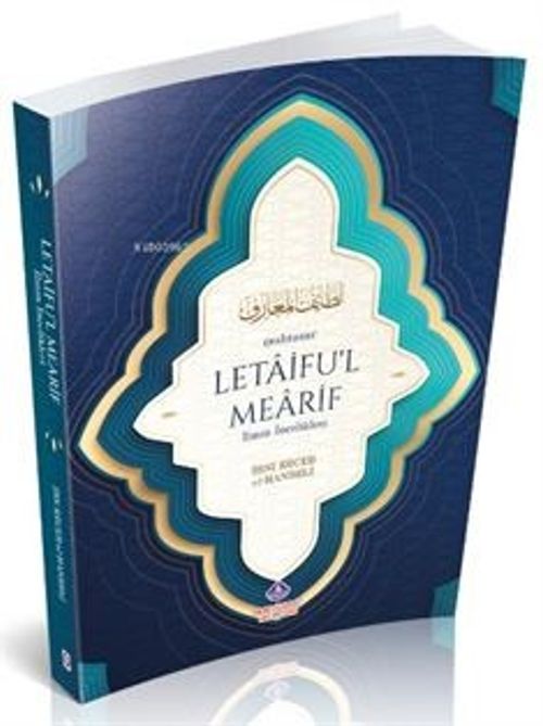 Muhtasar Letaifu'l Mearif & İlmin İncelikleri