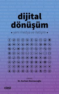 Dijital Dönüşüm & Yeni Medya ve İletişim