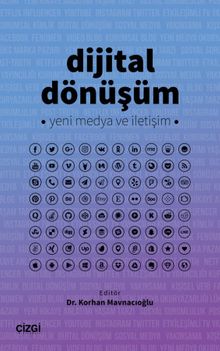 Dijital Dönüşüm & Yeni Medya ve İletişim