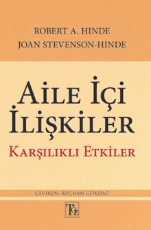 Aile İçi İlişkiler & Karşılıklı Etkiler