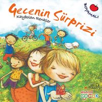 Gecenin Sürprizi & Kaybolan Renkler