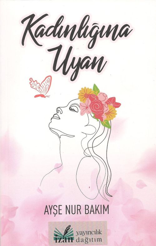Kadınlığına Uyan