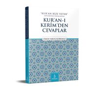 Kur'an Bize Yeter Söylemine Kur'an'ı Kerimden Cevaplar