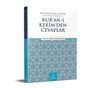 Kur'an Bize Yeter Söylemine Kur'an'ı Kerimden Cevaplar
