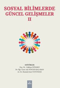Sosyal Bilimlerde Güncel Gelişmeler II