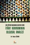 Din Eğitimi A&ccedil;ısından Kur'an'a G&ouml;re İtaat Kavramının Olgusal Analizi