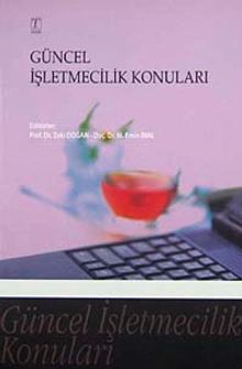 Güncel İşletmecilik Konuları