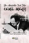 Bir M&uuml;tefekkir Kırk Fikir Cemil Meri&ccedil;