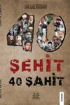 40 Şehit 40 Şahit