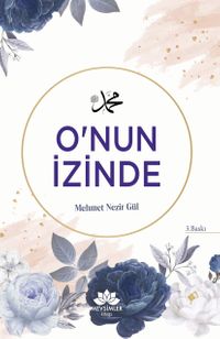 O'nun İzinde